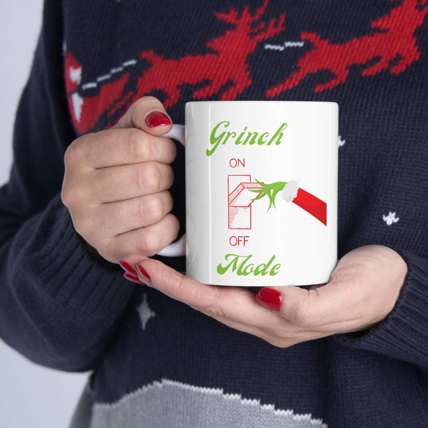 11oz Grinch Mode On White Ceramic Mug