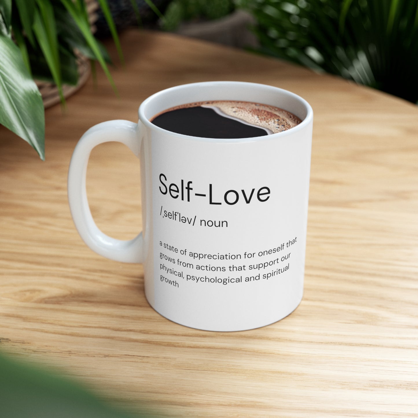 11oz Self-Love White Ceramic Mug