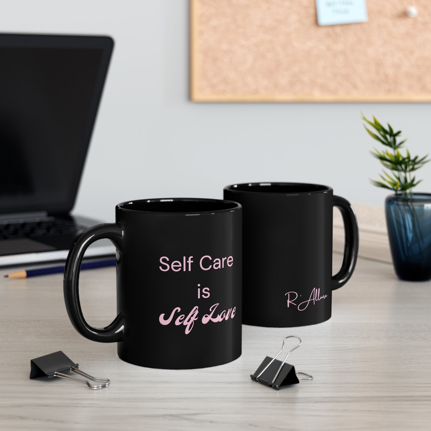 11oz Pink Self Care is Self Love Black Ceramic Mug